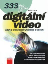 333 tipů a triků pro digitální video