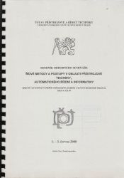 Nové metody a postupy v oblasti přístrojové techniky, automatického řízení a informatiky