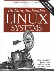 Building embedded Linux systems