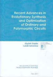 Recent advances in evolutionary synthesis and optimization of ordinary and polymorphic circuits