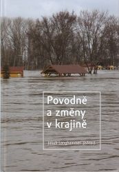 Povodně a změny v krajině