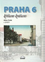 Praha 6 křížem krážem