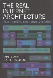 The real internet architecture The real internet architecture