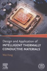 Design and application of intelligent thermally conductive materials Design and application of intelligent thermally conductive materials